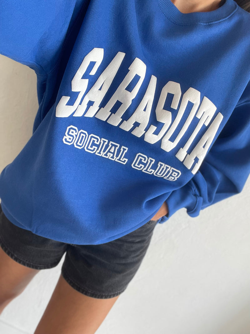 Sarasota Social Club Sweatshirt
