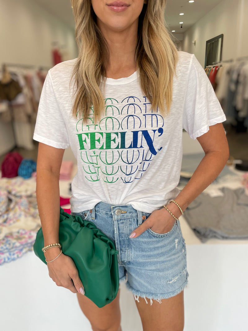 Feelin' Good Tee